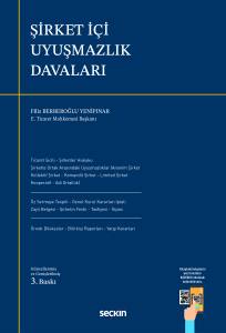 Şirket İ&ccedil;i Uyuşmazlık Davaları