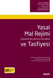 Yasal Mal Rejimi Ve Tasfiyesi (Edinilmiş Mallara Katılma Rejimi)