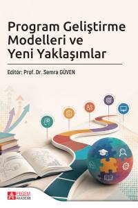 Program Geliştirme Modelleri Ve Yeni Yaklaşımlar