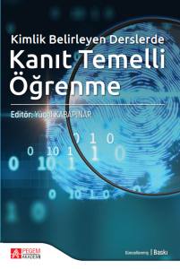 Kimlik Belrileyen Derslerde Kanıt Temelli &Ouml;ğrenme
