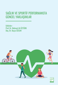 Sağlık Ve Sportif Performansta G&uuml;ncel Yaklaşımlar