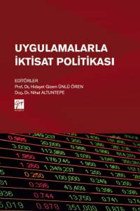 Uygulamalarla İktisat Politikası