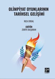 Olimpiyat Oyunlarının Tarihsel Gelişimi