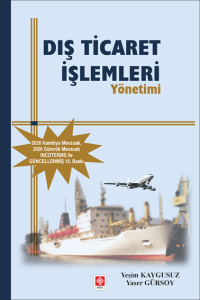Dış Ticaret İşlemleri Y&ouml;netimi