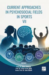 Current Approaches In Psychosocıal Fıelds In Sports Vıı