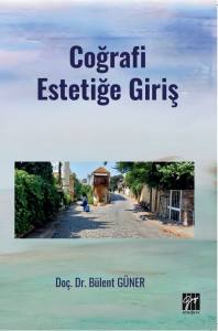 Coğrafi Estetiğe Giriş